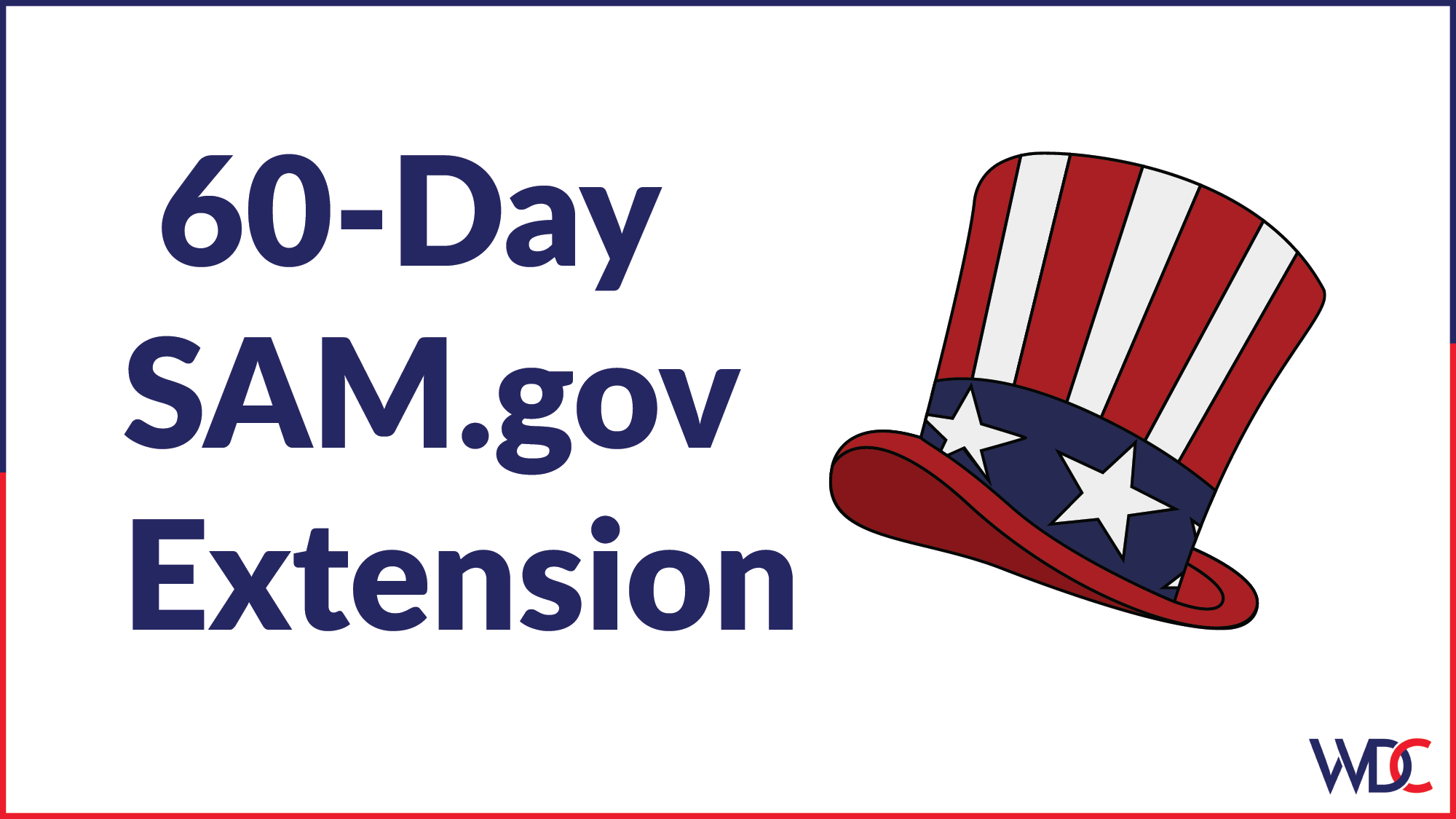 60-day SAM.gov Extension | GovSuccess